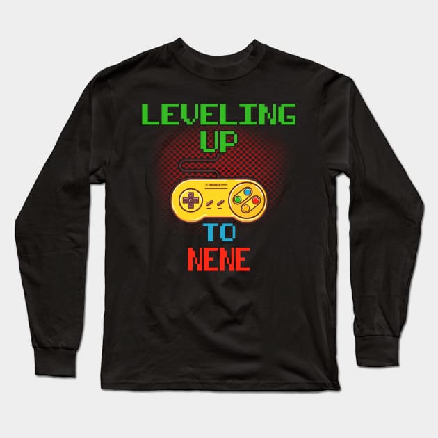 Promoted To NENE T-Shirt Unlocked Gamer Leveling Up Long Sleeve T-Shirt by wcfrance4